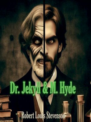 cover image of Dr. Jekyll & Mr. Hyde